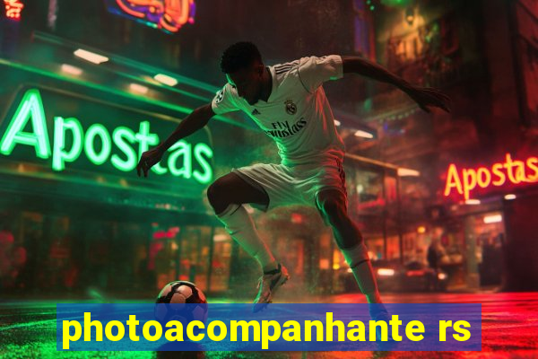 photoacompanhante rs